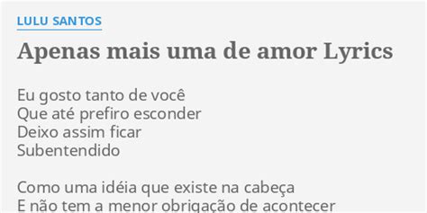 eu gosto tanto de você letra|Apenas mais uma de amor translation in English .